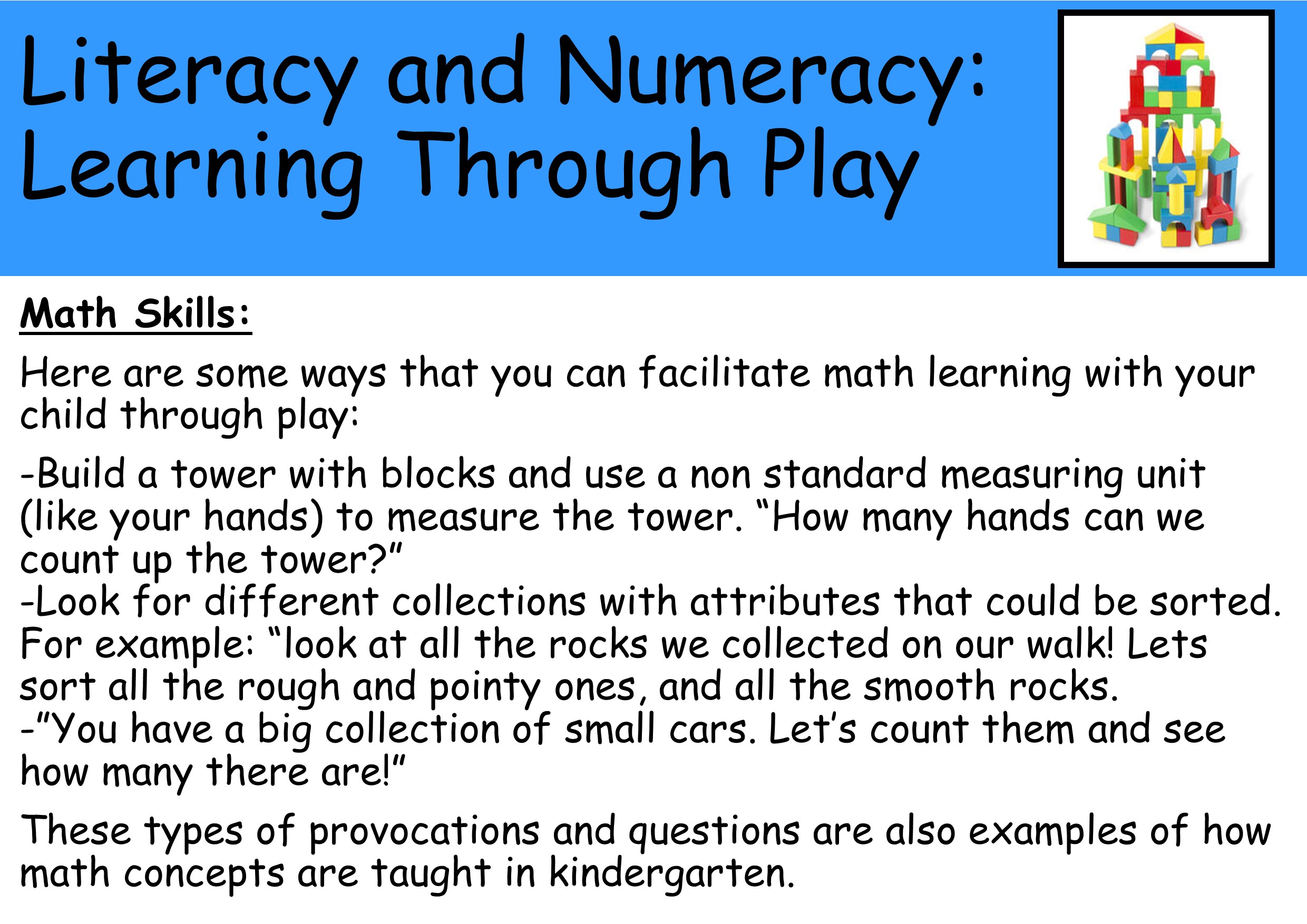 Literacy and numeracy: learning through play 