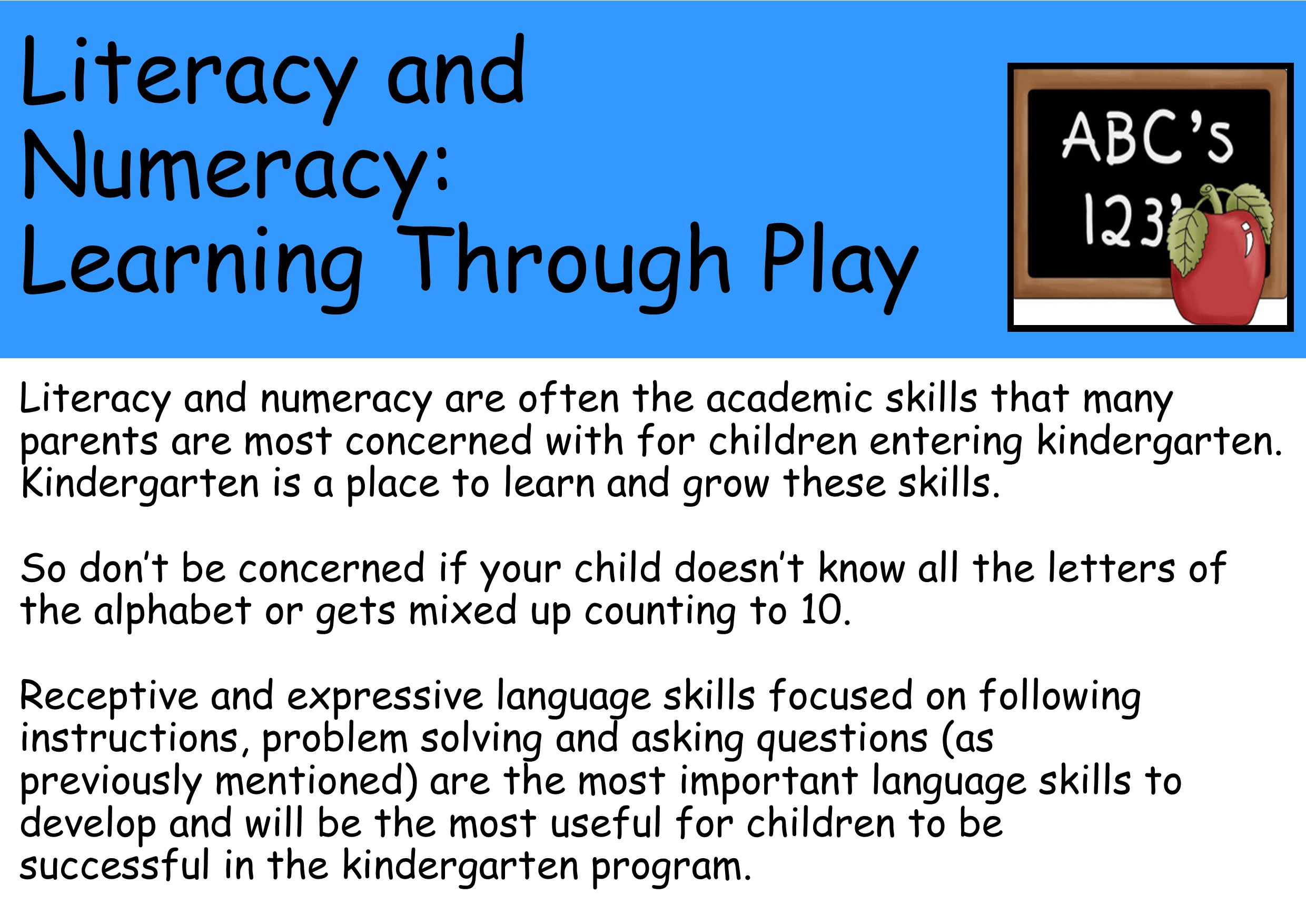 Literacy and numeracy: learning through play 